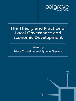 cover image of The Theory and Practice of Local Governance and Economic Development